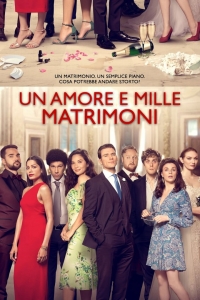 Un amore e mille matrimoni