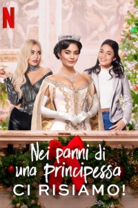 Nei panni di una principessa: Ci risiamo!