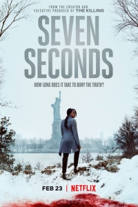 Seven Seconds (Serie TV)