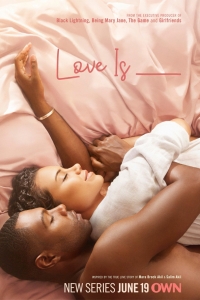 Love Is___ (Serie TV)