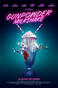 Gunpowder Milkshake