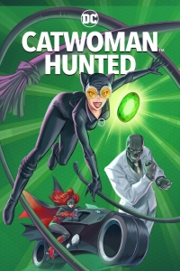 Catwoman: Hunted