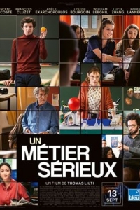 Un métier sérieux