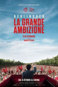 Berlinguer - La Grande Ambizione